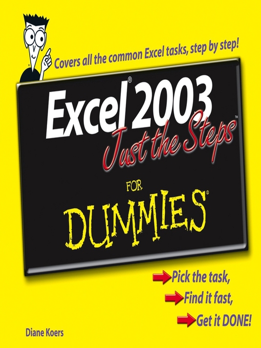 Title details for Excel 2003 Just the Steps For Dummies by Diane Koers - Available